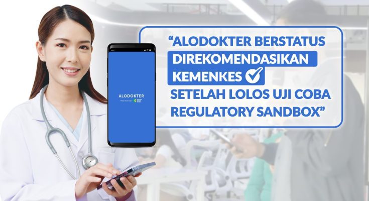 Alodokter dinyatakan sebagai salah satu platform